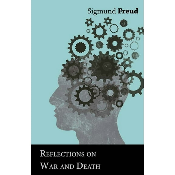 Reflections on War and Death, (Paperback)
