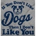 thumbnail image 2 of Dont Like Dogs or You Funny Pet Plus Size Long Sleeve Graphic Tee Shirt Brisco Brands 2X, 2 of 5