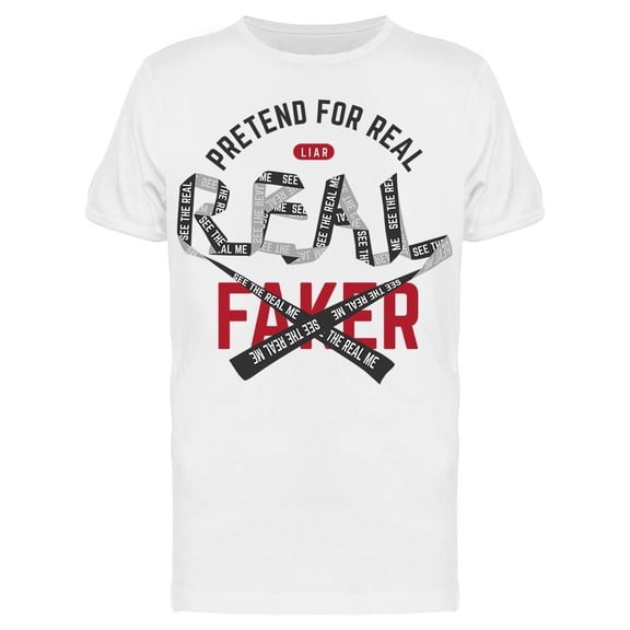 Pretend For Real Tee Men's -Image by Shutterstock