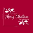 thumbnail image 2 of Vinyl Wall Art Decal - We Wish You A Merry Christmas - 22.5" x 32" - Custom Family Name Christmas Holiday Seasonal Quote Sticker For Indoor Home Door Living Room Window Decor, 2 of 2