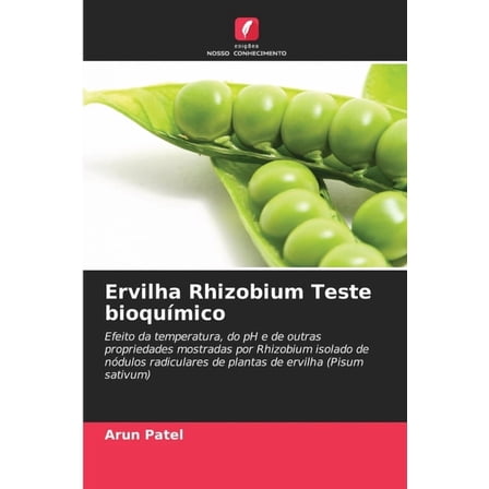 Ervilha Rhizobium Teste bioquÃ­mico, (Paperback)