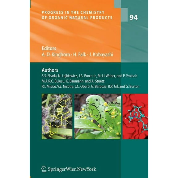 Progress in the Chemistry of Organic Nat Progress in the Chemistry of Organic Natural Products Vol. 94, Book 94, (Paperback)