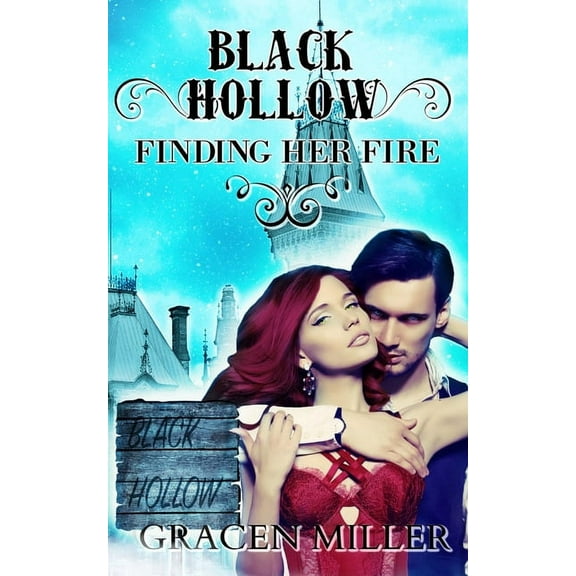 Drakki Chronicles: Black Hollow: Finding Her Fire (Paperback)