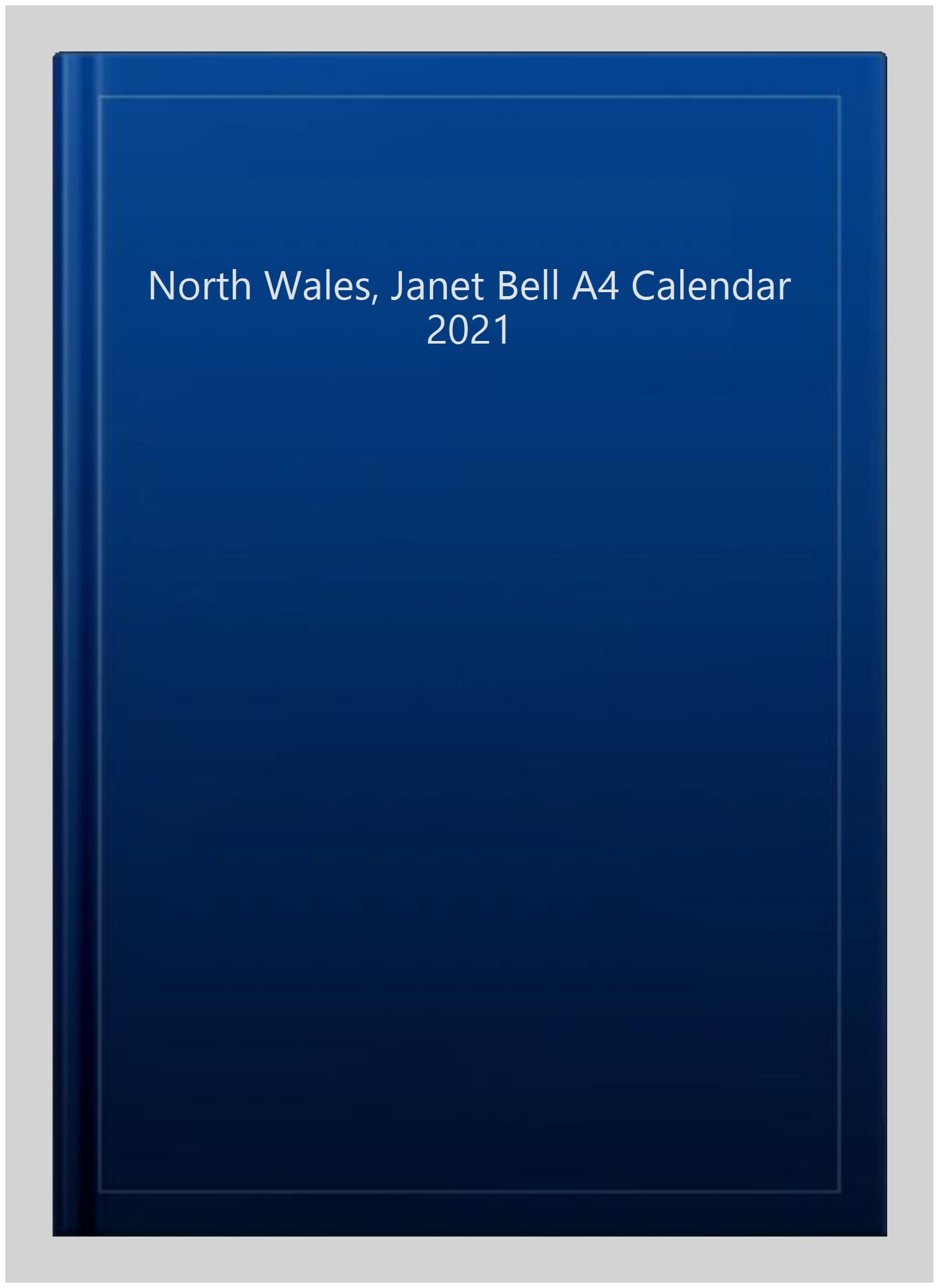 North Wales Bell A4 Calendar 2021