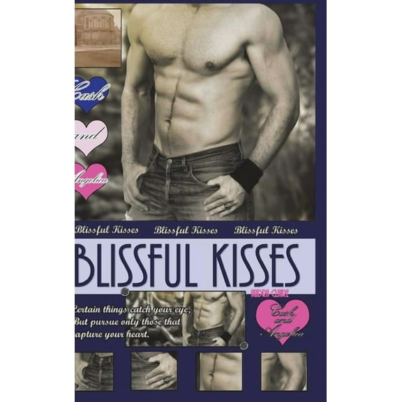 Blissful Kisses (Hardcover)