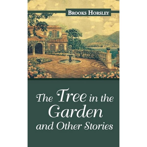 The Tree in the Garden and Other Stories
