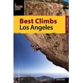 thumbnail image 1 of Pre-Owned Best Climbs Los Angeles (Paperback) 0762796324 9780762796328, 1 of 1