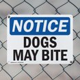 thumbnail image 5 of (2 Pack) Dogs May Bite OSHA Notice Sign 24 Inch X 18 Inch Plastic Sign, Weather Resistant, UV Protected for Workplace, Business, and Construction Site, Made in the USA, 5 of 8