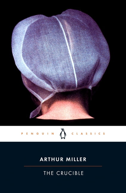 Penguin Classics: The Crucible (Paperback) - Walmart.com - Walmart.com