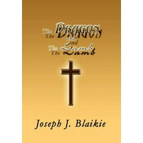 The Dragon and the Lamb (Hardcover)