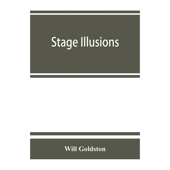 Stage illusions, (Paperback)