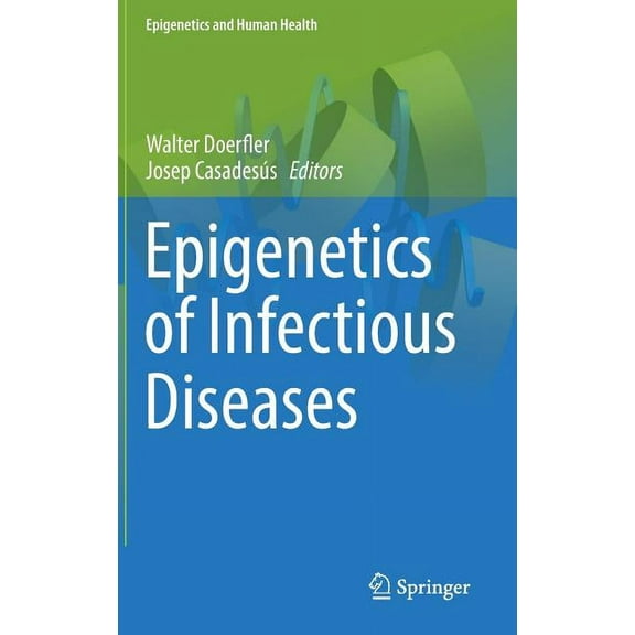 Epigenetics Of Infectious Diseases 1st ed. 2017