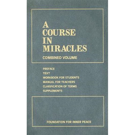 Pre-Owned A Course in Miracles: Combined Volume (Hardcover) 1883360250 9781883360252