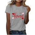 thumbnail image 4 of Valentines Tops for Women, Love Letter Print T Shirt, Women's Short Sleeve Tee Ladies Valentine's Day Printed Round Neck Short Sleeved T-Shirt Loose Casual Blouse Top, 4 of 5