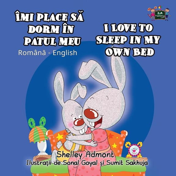 Romanian English Bilingual Collection I Love to Sleep in My Own Bed: Romanian English Bilingual Edition, (Paperback)