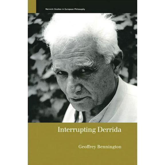 Warwick Studies in European Philosophy Interrupting Derrida, (Paperback)