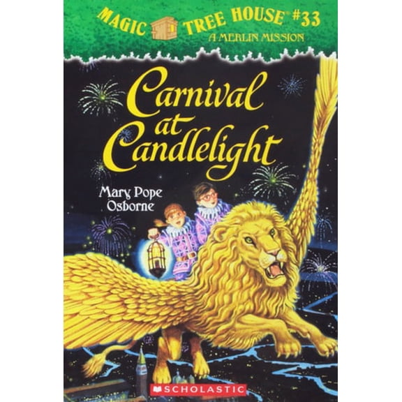 Pre-Owned Carnival At Candlelight (Magic Tree House, No 33) (Paperback) 0439895030 9780439895033