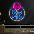 thumbnail image 4 of Glowneon I Want Candy Neon Sign, Candy Led Sign, Candy Shop Wall Art, 4 of 5