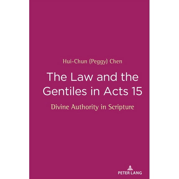 Law and the Gentiles in Acts 15