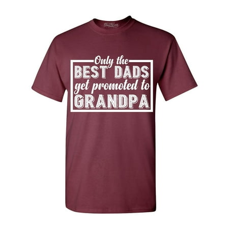 Shop4Ever Men's Only the Best Dads Get Promoted To Grandpa Graphic (Best Place To Get T Shirts)
