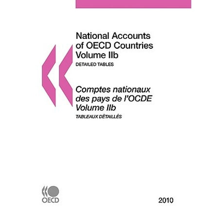 National Accounts Of Oecd Countries 2010 Volume Iib