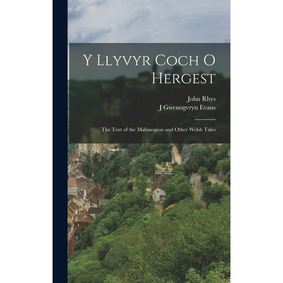 Y Llyvyr Coch O Hergest (Hardcover)