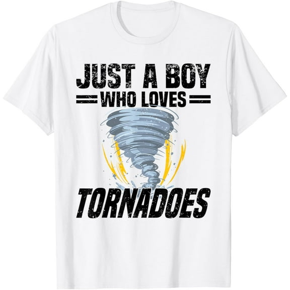 Exquisite and comfortable-Just A Boy Who Loves Tornadoes - Tornado Cyclone Storm T-Shirt