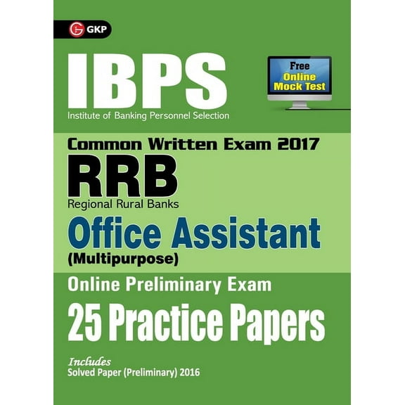 IBPS RRB-CWE Office Assistant (Multipurpose) Preliminary 25 Practice Papers 2017, (Paperback)