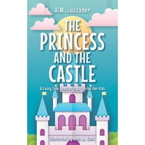 A Fairy Tale Chapter Book Series for Kid The Princess and the Castle, Book 5, (Paperback)
