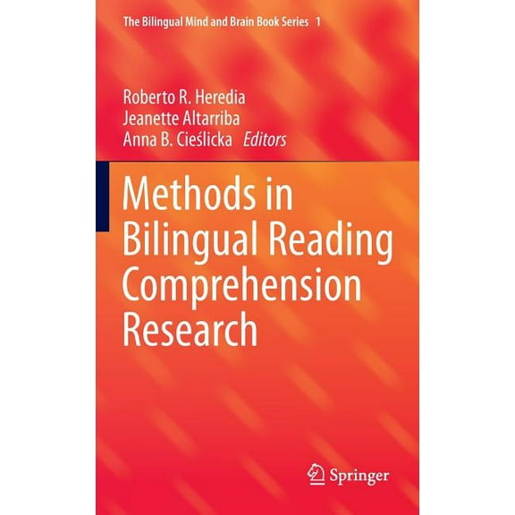 Methods in Bilingual Reading Comprehension Research