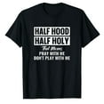 thumbnail image 1 of AALJY Pray With Me Don't Play With Me T-Shirt, 1 of 5