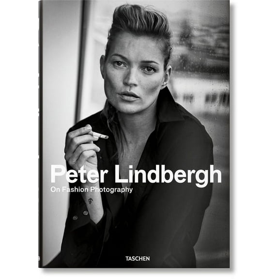 Peter Lindbergh. on Fashion Photography, (Hardcover)