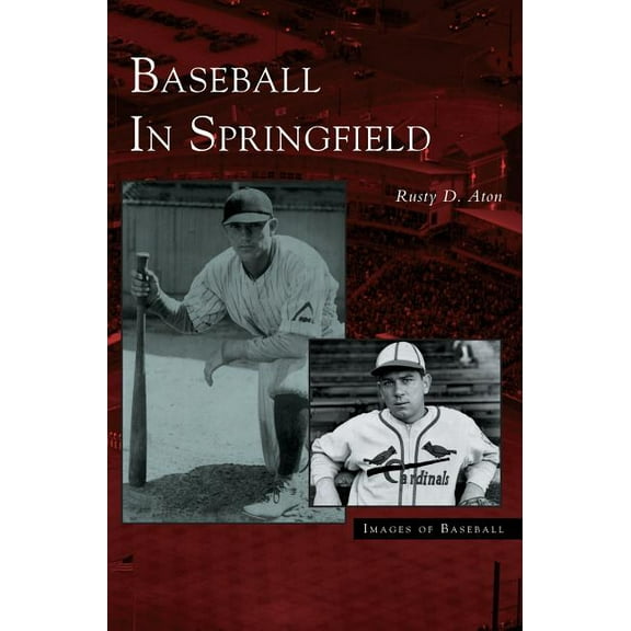 Baseball in Springfield (Hardcover)