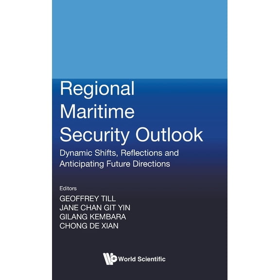 Regional Maritime Security Outlook, (Hardcover)