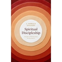 Pre-Owned Spiritual Discipleship: Principles of Following Christ for Every Believer (Paperback) 0802416691 9780802416698