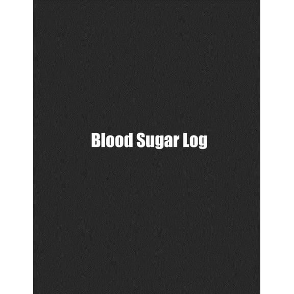 Blood Sugar Log: Simple Weekly Logs To Track Important Daily Glucose Readings One-Year Tracker For Diabetics BONUS Color, (Paperback)
