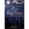 Beyond the Big Firm : Profiles of Lawyers Who Want Something More 9780735565586