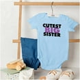 thumbnail image 4 of Cutest Big Sister Sibling Family Bodysuit Jumper Girls Infant Baby Brisco Brands 18M, 4 of 6