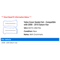 thumbnail image 2 of Valve Cover Gasket Set - Compatible with 2008 - 2010 Saturn Vue 2009, 2 of 2