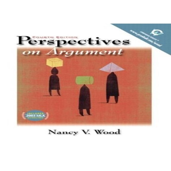 Pre-Owned Perspectives on Argument, Fourth Edition (Paperback) 0131823744 9780131823747