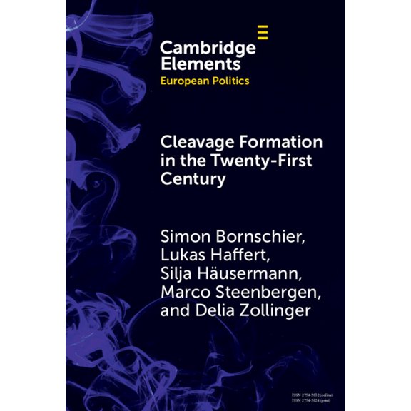 Elements in European Politics Cleavage Formation in the 21st Century, (Hardcover)