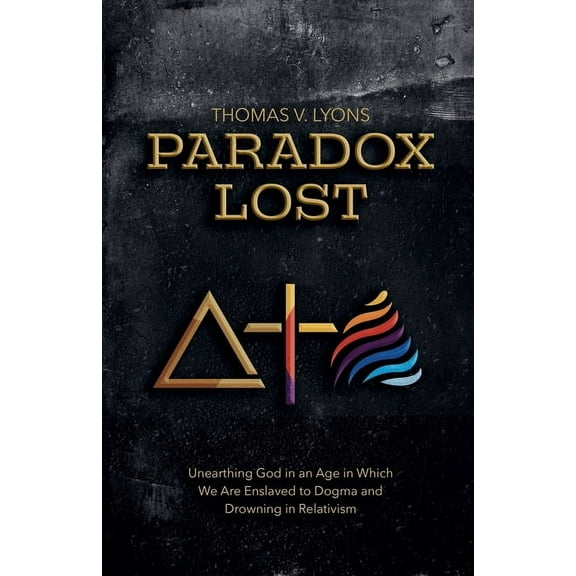 Paradox Lost, (Paperback)