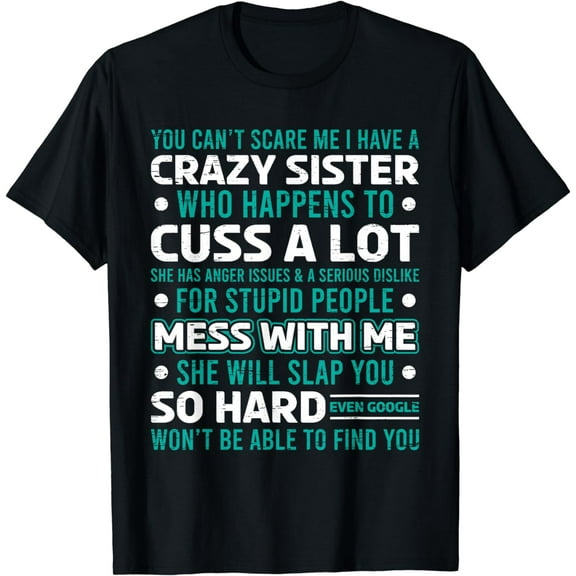 Funny Gift for Brother From Awesome Sister Birthday T-Shirt
