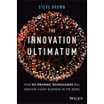 thumbnail image 1 of The Innovation Ultimatum: Six strategic technologies..HARDCOVER 2020 Steve Brown, 1 of 3