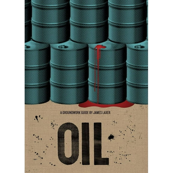Groundwork Guides: Oil (Paperback)