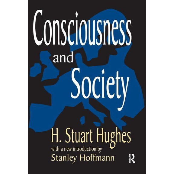 Consciousness and Society, (Hardcover)