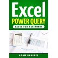thumbnail image 1 of Pre-Owned Excel Power Query: Excel for Beginners (Paperback), 1 of 1