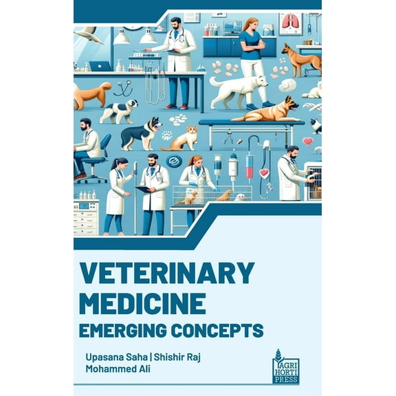 Veterinary Medicine: Emerging Concepts, (Hardcover)