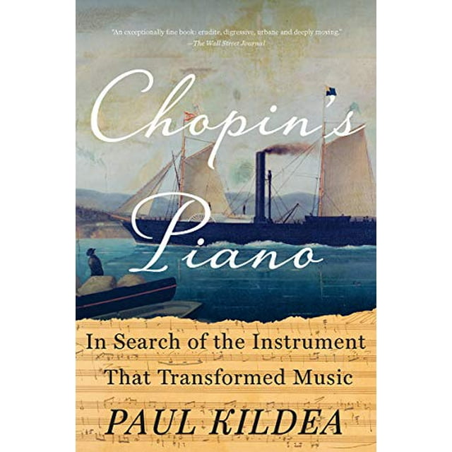 Le Piano de Chopin, à la Recherche de l'Instrument Qui A Transformé la Musique