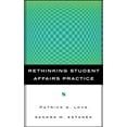 thumbnail image 1 of Pre-Owned Rethinking Student Affairs Practice, 9780787962142, 0787962147, Hardcover, 1 edition, 1 of 1